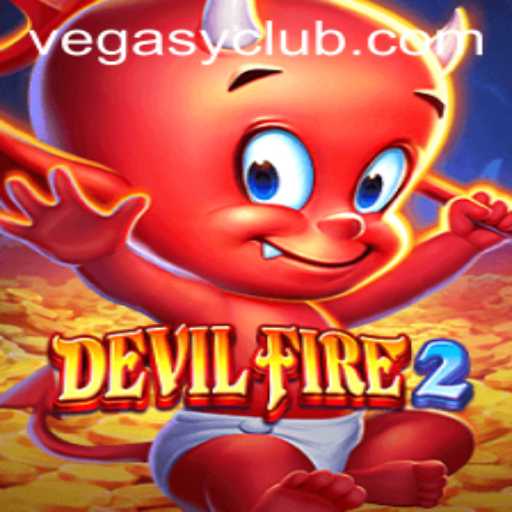 Unleashing the Excitement of DevilFire2 at VEGASY CLUB